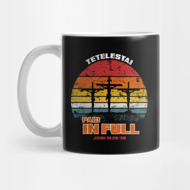 Tetelestai, Paid in full from John 19 retro sunset by Selah Shop